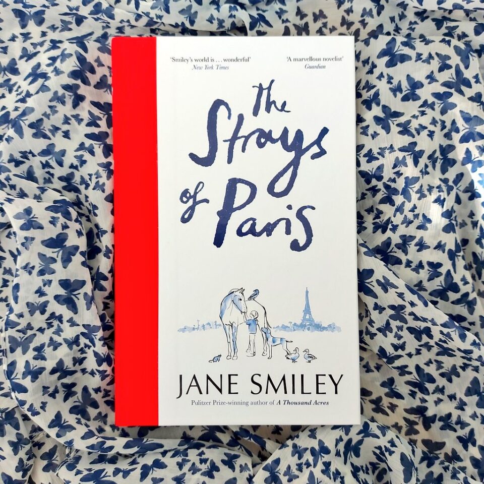 The Strays of Paris by Jane Smiley - The Oxford Writer